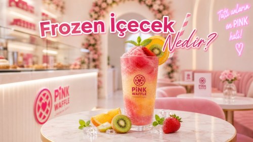 Frozen İçecek Nedir? Ferahlatıcı Frozen Çeşitleri ve Tatlı Uyumu